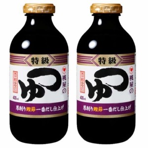 桃屋 つゆ 特級(400ml*2本セット)[つゆ]