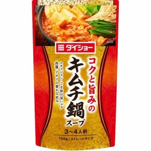 ダイショー キムチ鍋スープ(750g)[つゆ]