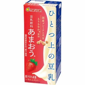 マルサン ひとつ上の豆乳 あまおう(200ml*24本入)[豆乳]