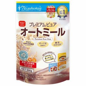 日食 プレミアムピュア オートミール(500g)[シリアル]