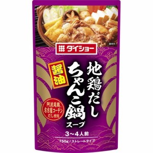 ダイショー 地鶏だしちゃんこ鍋スープ 醤油(750g)[つゆ]