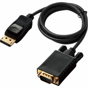 エレコム 変換ケーブル DisplayPort-VGA 1.0m ブラック CAC-DPVGA10BK(1個)[AVケーブル]