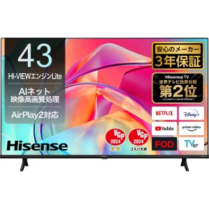 液晶テレビ 43型 Hisense ハイセンス 43E6K 43V型 43インチ 地上・BS・CSデジタル 4Kチューナー内蔵【あす着】