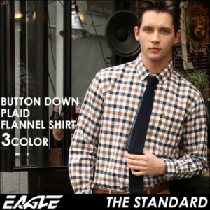 【送料無料】 シャツ 長袖 厚手 メンズ ボタンダウン ネルシャツ チェック柄 大きいサイズ 日本規格 ブランド EAGLE THE STANDARD イーグ