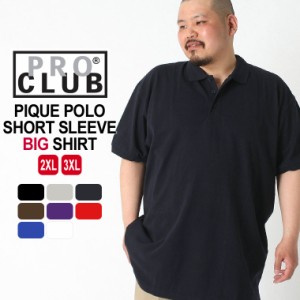 [ビッグサイズ] プロクラブ ポロシャツ 半袖 無地 メンズ 121 大きいサイズ USAモデル ブランド PRO CLUB 半袖ポロシャツ 鹿の子