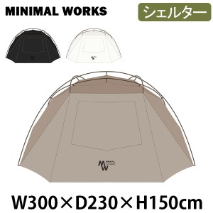 [あす着] ミニマルワークス MINIMAL WORKS シェルター テント グラマーシェルター＆ドアセット タープ ドームテント 軽量 簡単 タープテ