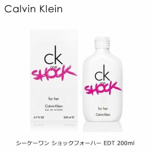 カルバンクライン Calvin Klein CK シーケーワン ショック フォーハー EDT SP 200ml