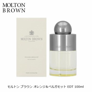 モルトンブラウン オレンジ＆ベルガモット EDT SP 100ml 香水 オレンジ ベルガモット