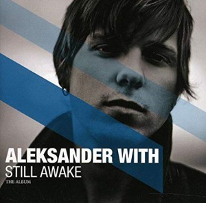 【中古CD】Still Awake／Aleksander With【中古】[☆3][12223-0886976157128]