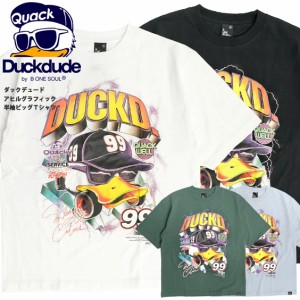 DUCK DUDE Tシャツ ダックデュード 2022 アヒル グラフィック プリント ビッグTシャツ メンズ ビッグシルエット 半袖Tシャツ クルーネッ