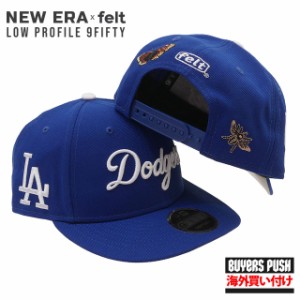 新品 ニューエラ NEW ERA x FELT Los Angeles Dodgers ロサンゼルス・ドジャース LP 9FIFTY SNAPBACK CAP キャップ BUYERS PUSH ヘッドウ