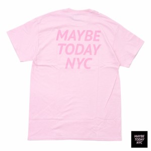 【数量限定特別価格】 新品 MAYBE TODAY NYC (メイビー トゥデイ) Tonal Logo Tee [Tシャツ] LT.PINK 999-005128-033