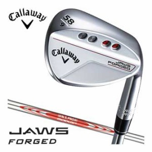 キャロウェイ JAWS FORGED ウェッジ クロム N.S.PRO MODUS TOUR 115 シャフト