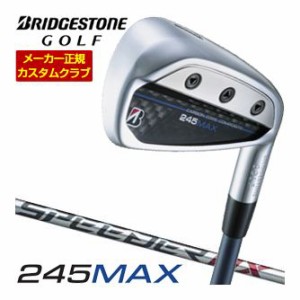 特注カスタムクラブ ブリヂストンゴルフ 245MAX アイアン 4本セット[＃7-P1] SPEEDER NX BS40i シャフト