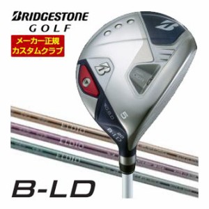 特注カスタムクラブ ブリヂストンゴルフ 2024年 B-LD レディース フェアウェイウッド FW＃4/FW＃5/FW＃7 三菱 ELDIO No.03 / No.06 シャ