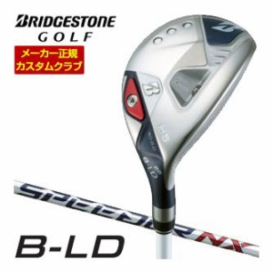 特注カスタムクラブ ブリヂストンゴルフ 2024年 B-LD レディース HY ハイブリッド SPEEDER NX BS40LDh シャフト