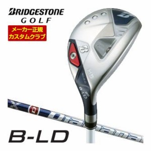 特注カスタムクラブ ブリヂストンゴルフ 2024年 B-LD レディース HY ハイブリッド Diamana BS50LDh II シャフト