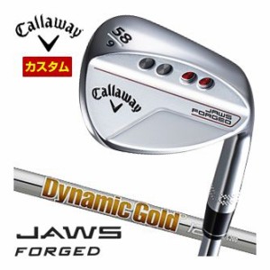 特注カスタムクラブ キャロウェイ JAWS FORGED ウェッジ クロム Dynamic Gold 120 シャフト