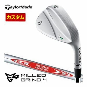 特注カスタムクラブ テーラーメイド MILLED GRIND 4 ウエッジ N.S.PRO MODUS3 105 シャフト