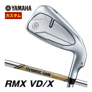 特注カスタムクラブ ヤマハ 2024年 RMX VD/X アイアン Dynamic Gold EX TOUR ISSUE シャフト 5本セット[＃6-P]