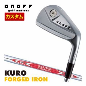 特注カスタムクラブ オノフ 2024 KURO FORGED アイアン 単品[＃4、＃5、＃6、＃7、＃8、＃9、PW] N.S.PRO MODUS3 TOUR115 シャフト ウエ