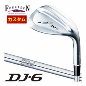 特注カスタムクラブ フォーティーン DJ-6 ウエッジ N.S. PRO 1150GH TOUR シャフト