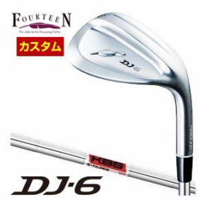 特注カスタムクラブ フォーティーン DJ-6 ウエッジ KBS TOUR S-TAPER シャフト