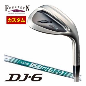 特注カスタムクラブ フォーティーン DJ-6 Black Edition ウエッジ N.S. PRO 850GH neo シャフト