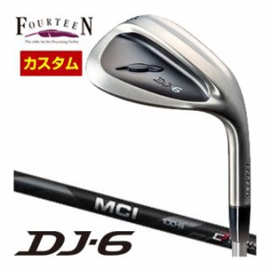 特注カスタムクラブ フォーティーン DJ-6 Black Edition ウエッジ フジクラ MCI BLACK 60 / 80 / 100 シャフト