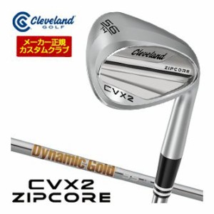 特注カスタムクラブ クリーブランド CVX 2 ZIPCORE ウエッジ DG 95 シャフト