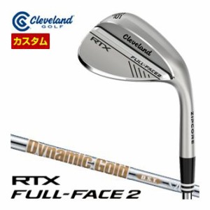 特注カスタムクラブ クリーブランド RTX FULL-FACE 2 ウエッジ ダイナミックゴールド DST New Design シャフト