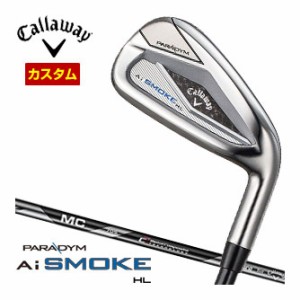 特注カスタムクラブ キャロウェイ PARADYM Ai SMOKE HL アイアン 5本セット[＃6-PW] MC70 / MC80 for Callaway シャフト