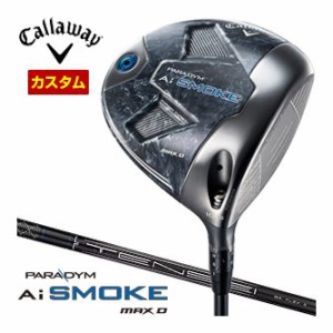 特注カスタムクラブ キャロウェイ PARADYM Ai SMOKE MAX D ドライバー TENSEI 60 for Callaway シャフト