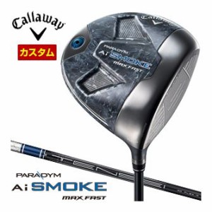 特注カスタムクラブ キャロウェイ PARADYM Ai SMOKE MAX FAST ドライバー TENSEI 40 for Callaway シャフト