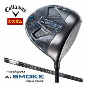 特注カスタムクラブ キャロウェイ PARADYM Ai SMOKE MAX FAST ドライバー TENSEI 45/50 for Callaway シャフト