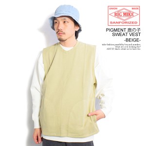 BIG MIKE ビッグマイク PIGMENT 鹿の子 SWEAT VEST -SAND- メンズ ベスト プルオーバーベスト ピグメント染め 送料無料 atftps