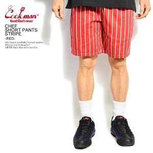 COOKMAN クックマン CHEF SHORT PANTS STRIPE -RED- メンズ ショートパンツ ショーツ シェフパンツ ストリート atfpts