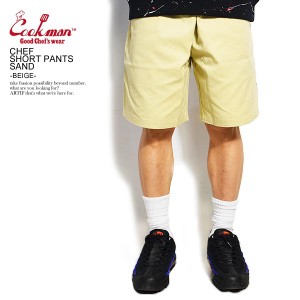 COOKMAN クックマン CHEF SHORT PANTS SAND -BEIGE- 231-11948 メンズ ショートパンツ ショーツ シェフパンツ ストリート atfpts