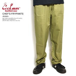 COOKMAN クックマン CHEF'S FRYPANTS -KHAKI- メンズ パンツ シェフパンツ フライパンツ イージーパンツ ストリート atfpts