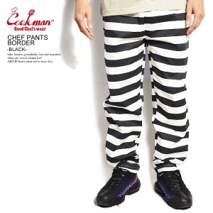 COOKMAN クックマン CHEF PANTS BORDER -BLACK- 31878 メンズ パンツ シェフパンツ イージーパンツ ストリート atfpts