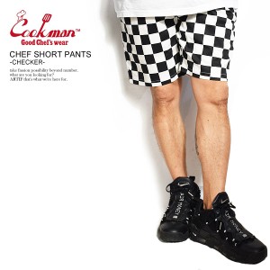 COOKMAN クックマン CHEF SHORT PANTS -CHECKER- 231-11945 32940 メンズ ショートパンツ ショーツ ストリート atfpts