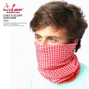 COOKMAN クックマン CHEF'S SCARF GINGHAM -RED- メンズ スカーフ フェイスマスク ネックウォーマー ストリート cookman atfacc