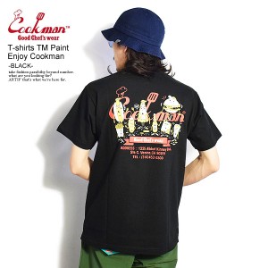 COOKMAN クックマン T-shirts TM Paint Enjoy Cookman -BLACK- メンズ Tシャツ 半袖 半袖Tシャツ ストリート cookman tシャツ atftps