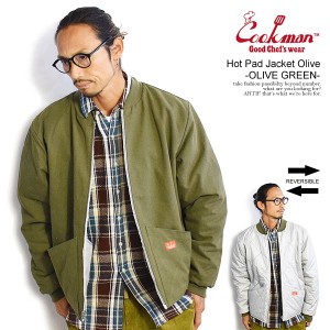 COOKMAN クックマン Hot Pad Jacket Olive -OLIVE GREEN- メンズ ジャケット ホットパッドジャケット リバーシブル 送料無料 atfjkt