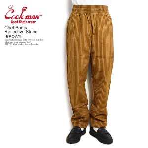 COOKMAN クックマン Chef Pants Reflective Stripe -BROWN- メンズ パンツ シェフパンツ イージーパンツ ストリート atfpts