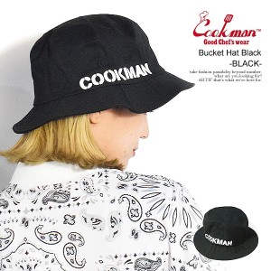 COOKMAN クックマン Bucket Hat Black -BLACK- ユニセックスハット バケットハット バケハ ストリート atfacc