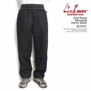 COOKMAN クックマン Chef Pants Semiwide Denim Black -BLACK- メンズ パンツ シェフパンツ イージーパンツ セミワイド atfpts