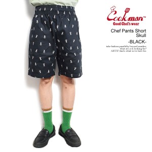 COOKMAN クックマン Chef Pants Short Skull Black -BLACK- メンズ ショートパンツ ショーツ パンツ シェフパンツ ストリート atfpts