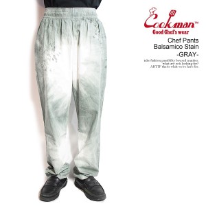 COOKMAN クックマン Chef Pants Balsamico Stain -GRAY- メンズ パンツ シェフパンツ イージーパンツ ストリート atfpts