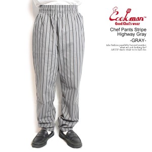 COOKMAN クックマン Chef Pants Stripe Highway Gray -GRAY- メンズ パンツ シェフパンツ イージーパンツ ストリート atfpts